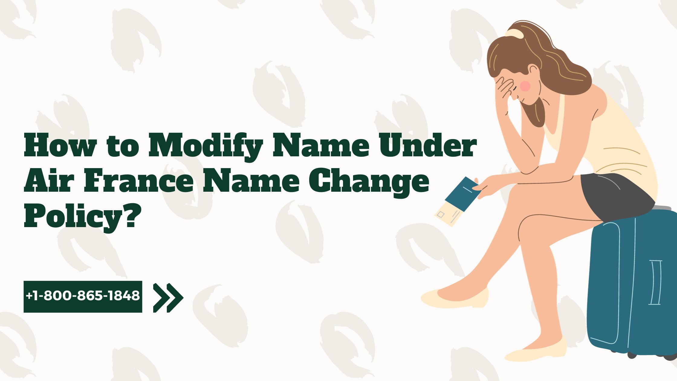 How to Modify Name Under Air France Name Change Policy?