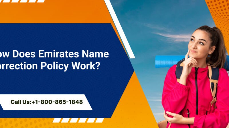 How Does Emirates Name Correction Policy Work? 